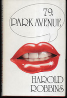 79. PARK AVENUE - HAROLD ROBBINS - EDIZIONE SONZOGNO 1978 - PAG. 322 - FORMATO 13,50X21,50 - USATO COME NUOVO - Novelle, Racconti