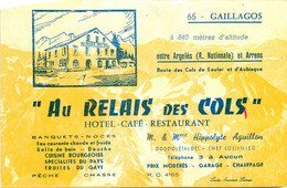 Gaillagos * Hôtel Café Restaurant " Au Relais Des Cols " Hippolyte AGUILLON * Carte De Visite Ancienne * Pub Publicité - Other & Unclassified