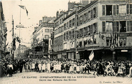 Le Havre * Cinquantenaire De La République * Défilé Des Enfants Des écoles - Zonder Classificatie