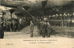 Le Creusot * Centenaire De M. E. SCHNEIDER * La Tribune Officielle * Aciérie Industrie Usine - Le Creusot