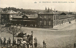 Trouville * Reine Des Plages * La Gare - Trouville