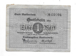 Marktredwitz 1  Mark   5/8/1918      351.1a - [11] Emisiones Locales