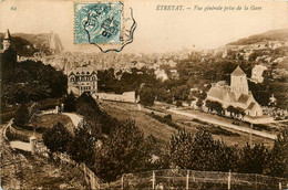 étretat * Vue Générale Prise De La Gare - Etretat