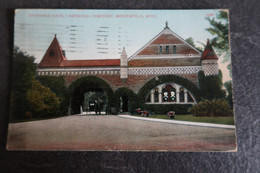 CPA - Entrance Gate - Lakewood Cemetery - MINNEAPOLIS - Minn. - 1911 - Minneapolis