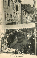 Le Puy En Velay * Le Jubilé Notre Dame * 1910 * La Rue Grangevieille * Fête Locale Religieuse - Le Puy En Velay