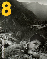 Photographie : 8 Magazine Volume 3 N° 4 Tillim, De Bode, Bradner, Fendt, Leiva - Fotografía