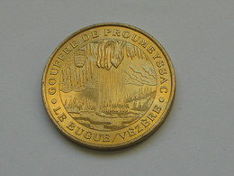 Monnaie De Paris  - GOUFFRE DE PROUMEYSSAC- LE BUGUE/VEZERE  - 2005  **** EN ACHAT IMMEDIAT  **** - 2005