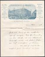 1898 Német Nyelvű Kézzel írott Levél, Central-Hotel Berlin Fejléces Papírja - Zonder Classificatie