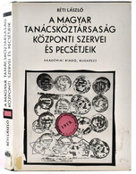 Réti László: A Magyar Tanácsköztársaság Központi Szervei és Pecsétjeik. Bp, 1970, Akadémiai Kiadó. Kiadói Egészvászon Kö - Unclassified