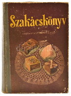 Horváth Ilona: Szakácskönyv. Háztartási Tanácsadó. Bp., 1957. Kossuth, Laza Félvászon Kötésben. - Zonder Classificatie