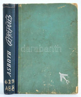 Asbóth Oszkár: Géprepülés. Bp., 1957, Zrinyi. Gazdag Fekete-fehér Képanyaggal Illusztrált. Kiadói Félvászon Kötésben, Ko - Sin Clasificación