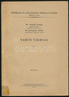 Csanádi György-Kerkápoly Endre: Vasúti üzemtan. II. Köt. Építőipari és Közlekedési Műszaki Egyetem Mérnöki Kar. Bp., 196 - Unclassified