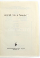 Vasútüzemi Kézikönyv. Szerk.: Tölgyes Lajos. Bp., 1970, KÖZDOK. Kiadói Egészvászon-kötés, Kissé Fakó Gerinccel. Megjelen - Unclassified