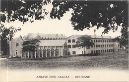 DOURGNE : ABBAYE D'EN CALCAT : - Dourgne