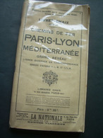 CHEMINS DE FER - LIVRET CHAIX - Décembre 1932 - PARIS - LYON - MEDITERRANEE - Ferrocarril & Tranvías