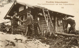 Westlicher Kriegsschauplatz * Eine Landsturmwache Auf Dem Vogesenkamm * Ww1 Guerre 14/18 - Other & Unclassified