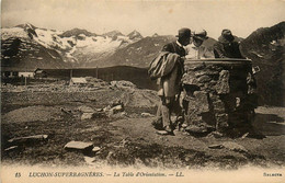 Luchon * Superbagnères * La Table D'orientation - Luchon