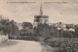 LA CHAPELLE BASSE MER. - Vue Prise De La  Route De Mauves - La Chapelle Basse-Mer