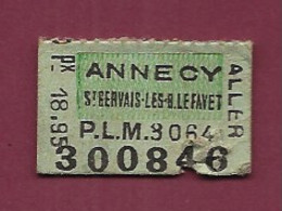 111220A - TICKET CHEMIN DE FER TRAM - ANNECY ST GERVAIS LES B LE FAVET PLM 3064 300846 Px 18,95 Aller - Europa