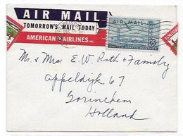 AMERICAN AIRLINES - 1947 US Air Mail Cover To HOLLAND + Tomorrow's Mail Today LABEL Of The Company + MERRY CHRISTMAS - Airplanes