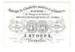 1 Carte Visite  Fabrique De Chandelles Moulées Savons De Ménage & De Toilette BougiesJ.Stoefs Bruxelles  11 X 8 Cm - Porcelaine