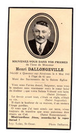 Quesnoy Sur Airaisnes Souvenir De Décès Henri Dallongeville - Avvisi Di Necrologio