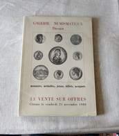 Catalogue : Galerie Numismatique Drouot / 13e Vente Sur Offres  - 1980 - Französisch