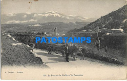 149276 FRANCE ANNECY THE BRIDGE QUAIL AND PARMELAN CART A COW POSTAL POSTCARD - Other & Unclassified