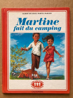 Album Jeunesse - Martine Fait Du Camping (1982) - Casterman