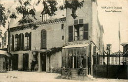 Vervins * Sous Préfecture - Vervins