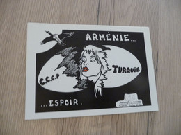 CPA Politique Illustrée Numérotée Arménie Espoir C.C.C.P Espoir Turquie - Satira