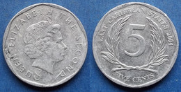 EAST CARIBBEAN STATES - 5 Cents 2004 KM# 36 Elizabeth II - Edelweiss Coins . - Caribe Oriental (Estados Del)