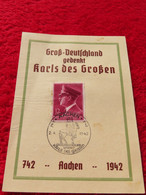 Carte Postale Postkarte Gross-Deutschland Gedenkt Karls Des Grossen III REICH 1942 Hitler Deutsches Reich Aachen - Briefe U. Dokumente