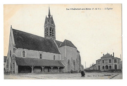 (28587-77) Le Chatelet En Brie - L'Eglise - Le Chatelet En Brie