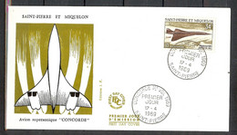 ST PIERRE ET MIQUELON PA 43 CONCORDE SUR ENVELOPPE PJ ILLUSTREE DU 17/04/69 - Concorde