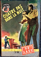 E.D. Lacy - Quatre Pas Dans La Nuit -  Presses De La Cité - " Un Mystère " N° 481 - ( 1958 ) . - Presses De La Cité