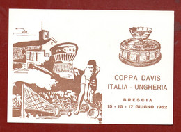 SPORT  TENNIS COPPA DEVIS ITALIA - UNGHERIA  BRESCIA  1962  Cartolina  VIAGGIATA E BEN CONSERVATA - Fencing