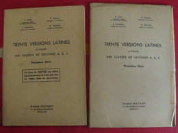 Trente Versions Latines à L'usages Des Secondes ABC + Livre Du Professeur. Nathan 1959 - Didactische Kaarten