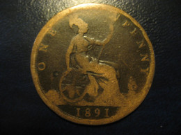 One Penny 1891 Queen Victoria Bronze Coin UK England Great Britain - Autres & Non Classés