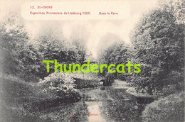 CPA EXPOSITION PROVINCIALE LIMBOURG SAINT TROND 1907 DANS LE PARC - Sint-Truiden