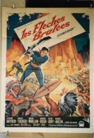 "Les Flèches Brûlées" S. Hayden, F. Tucker ...1951 - 120x160 - TTB - Plakate & Poster