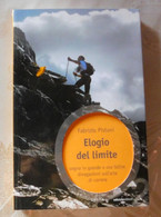 Elogio Del Limite # Fabrizio Pistoni  #  Edicliclo , 2012 1^ Edizione   # 159pag. # - Zu Identifizieren