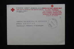 YOUGOSLAVIE - Enveloppe De La Croix Rouge Yougoslave Pour Le Service De Recherches En Allemagne En 1973 - L 81978 - Storia Postale