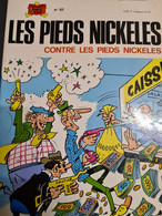 Les Pieds Nickelés Contre Les Pieds Nickelés N°67 1974 +++TBE+++ LIVRAISON GRATUITE+++ - Pieds Nickelés, Les