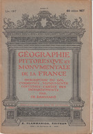 LOT DE 2 REVUES GEOGRAPHIE PITTORESQUE MONUMENTALE DE LA FRANCE  - LA DROME - CH. BROSSARD - FLAMMARION - Géographie