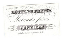 1845 Litho Handpers Visitekaart Hôtel De France Malmédies Frères Verviers Près La Station Du Chemin De Fer  9,5 X5,5cm - Porcelana