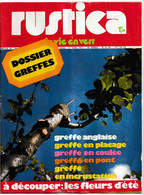 Rustica_N°170_ 1er Avril 1973_Dossier Greffes _à Découper : Les Fleurs D'été - Jardinería