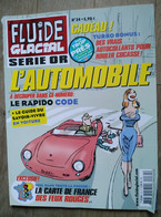 REVUE FLUIDE GLACIAL SÉRIE OR NUMÉRO 34 2006 L'AUTOMOBILE - Fluide Glacial