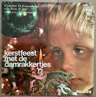 LP.- Kerstfeest Met De Damrakkertjes O.l.v. Hans De Jong - Enfants