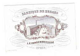 1 Carte Visite Fabrique De Rubans J.X. Vandendriessche  Ypres  Ieper Lith. Daveluy   12x8 Cm - Porcelaine